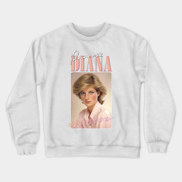 Princess Diana - - 80s Retro Aesthetic Crewneck Sweatshirt by DankFutura